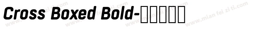 Cross Boxed Bold字体转换